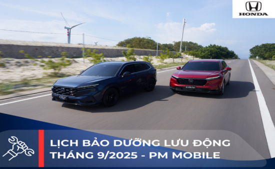 CHƯƠNG TRÌNH BẢO DƯỠNG LƯU ĐỘNG - VẠN DẶM AN TÂM THÁNG 9/2025